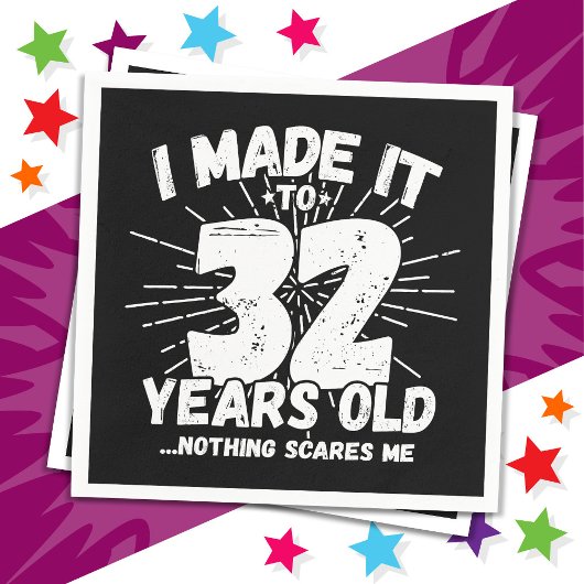 32 Jaar Oud Sarcastisch Meme Grappig 32e Verjaarda Servet