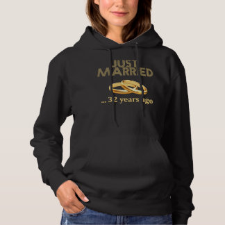 32e bruiloft Jubileum Gehuwd 32 jaar oud Hoodie
