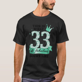 33 & Fabulous I Turquoise White Party Group Foto T-shirt