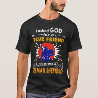 33 Ik vraag God om een echte vriend Hij stuurde me T-shirt