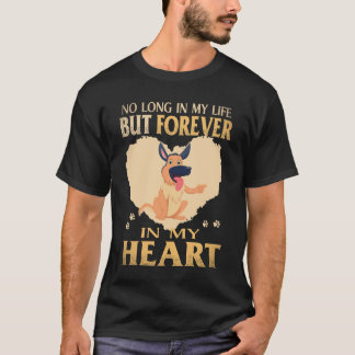 33 Niet langer in mijn leven maar voor altijd in m T-shirt