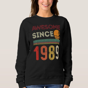 33e geboortedag 1989, geboren in 1989 Geweldige S Trui