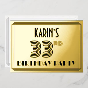 33e verjaardag — Art Deco Style "33" en naam Folie Uitnodiging