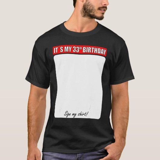 33e verjaardag Mijn teken T-shirt (Voorkant)