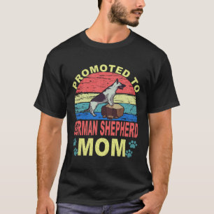34 Bevorderd tot Duitse Herdersmoeder Duitse Herde T-shirt