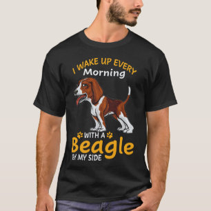 34 Ik word elke ochtend wakker met een Beagle naas T-shirt