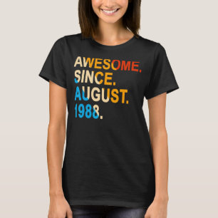 34 jaar oud  Geweldige sinds augustus 1988 34t T-shirt