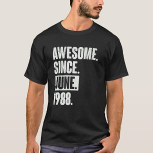 34 jaar oude 34e verjaardag Geweldige sinds juni 1 T-shirt