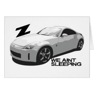350Z Aint slapen