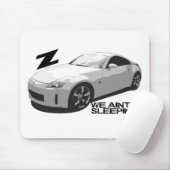 350Z Aint slapen Muismat (Met muis)