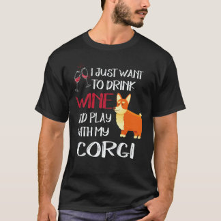 35 Ik wil gewoon wijn drinken Corgi T-shirt