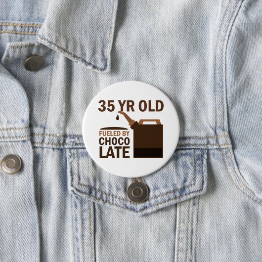 35 jaar oud met chocolade ronde button 7,6 cm (In situ)