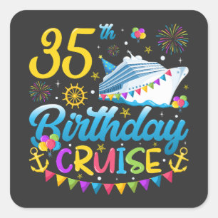 35e verjaardag Cruise B-Day Party Vierkante Sticker