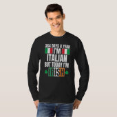 364 dagen per jaar ben ik Italiaans vandaag ben ik T-shirt (Voorkant volledig)