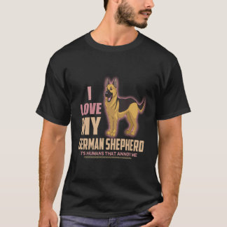 36 Ik hou van mijn Duitse herder Mensen irriteren  T-shirt