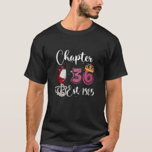 36 jaar 1985 36th Bday Wine Drinker T-shirt