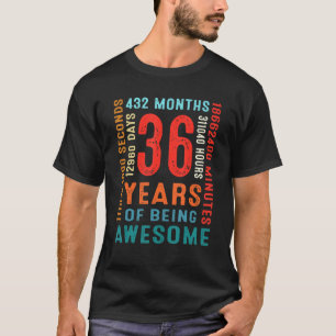 36e verjaardag 36 jaar oud 36 jaar oud awesom t-shirt