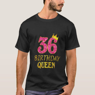 36e verjaardag koningin-meisje T-shirt voor 36 jaa