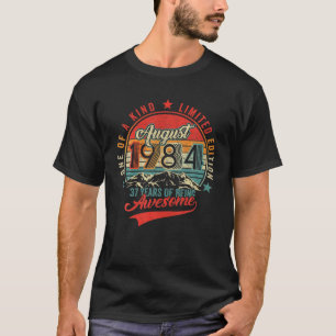 37 Birthday apparel augustus 1984 37 jaar el T-shirt