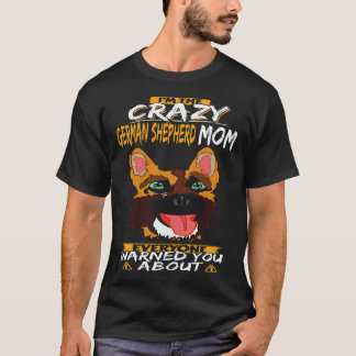 37 Ik ben de gekke Duitse-herdersmoeder waar ieder T-shirt