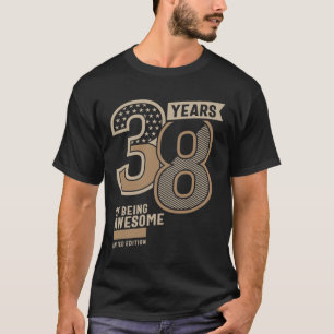 38 jaar Geweldige 38e verjaardag van de geboortegr T-shirt