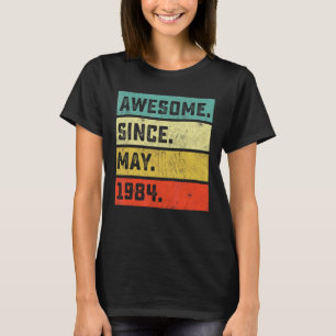 38e verjaardag Geweldige sinds mei 1984 38 jaar ou T-shirt