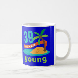 39 jaar Young Birthday Gift Koffiemok