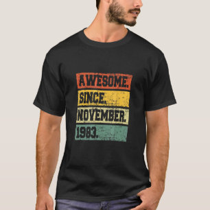 39e geboortedag 39 jaar oud Geweldige sinds nov T-shirt