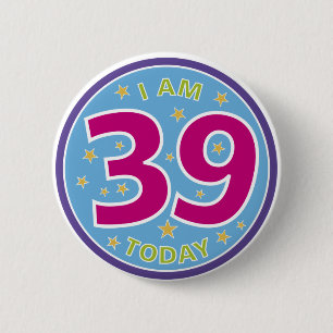39e verjaardag badge ronde button 5,7 cm