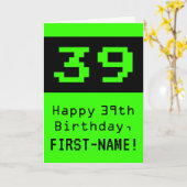 39e verjaardag: Nerdy / Geeky stijl "39" en naam Kaart (Gele Bloem)