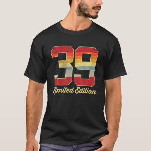 39th Birthday Limited Edition 1983 39 Year T-shirt