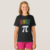 3.14 Humble Pie Pi Pun Drôle Math T-Shirt (Devant entier)