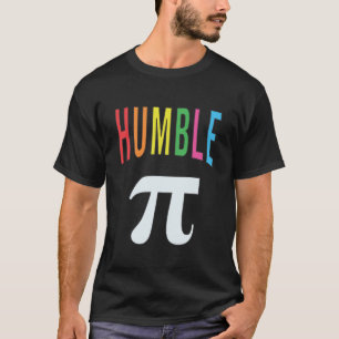 3.14 Humble Pie Pi Pun Funny Wiskunde Joke T-shirt