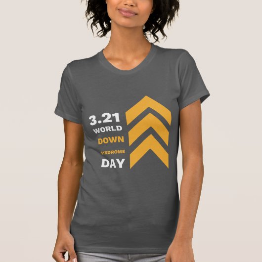 3.21 Down Syndrome Awareness T-shirts BOLD Women's (Voorkant)