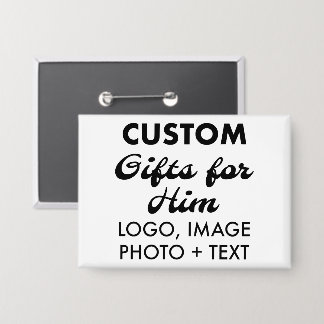 3.5 "x 2.5" Button Pin Badge Custom Gifts voor Hem
