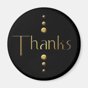 3 Dot Gold Block Bedankt & Black Background Magneet
