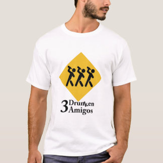 3 Drunken Amigos T-shirt