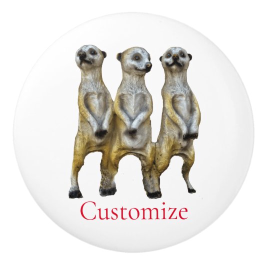 3 Staande Meerkats Thunder_Cove Keramische Knop (Voorkant)