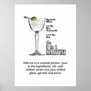 3 tot 1 (Wet) Martini Cocktail Recipe Art 18 "x24" Poster