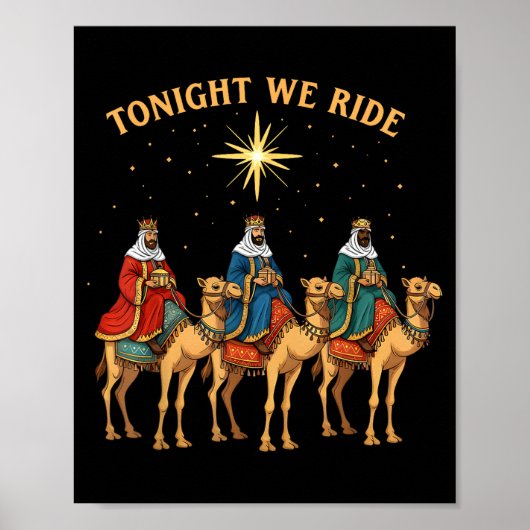 3 Wise Men Tonight We Ride Christmas  Poster (Voorkant)
