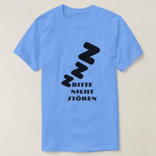 3 Z slapen met tekst Bitte nicht stören T-shirt (Design voorkant)