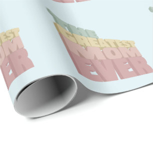 3D Greatest Mam Ever design Cadeaupapier