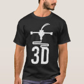 3D Printer Nozzle Design Cool 3D Printing Geek T-shirt (Voorkant)