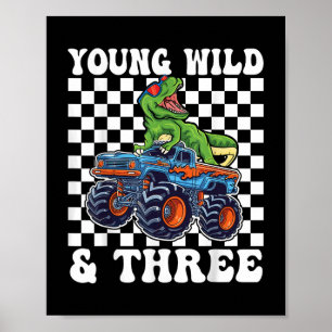 3e verjaardag Monster Truck Young Wild en drie 3 Poster