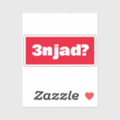 3njad voor echt in het Arabisch Grappige Arabische Sticker (Vel)