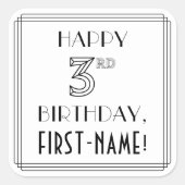 3RD BIRTHDAY, Art Deco Style, aangepaste naam Vierkante Sticker (Voorkant)