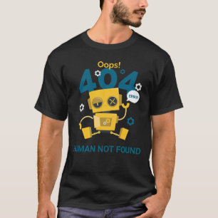 404 Erreur amusant texte personnalisé T-Shirt