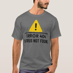 404 Fout Uterus Niet gevonden grappige hysterectom T-shirt