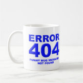 404 Message Non Trouvé Drôle Mug (Gauche)