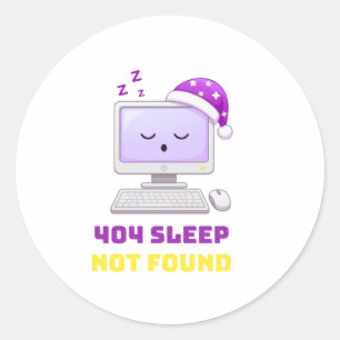 404 Slaap Niet Gevonden Funny Programmeur Computer Ronde Sticker